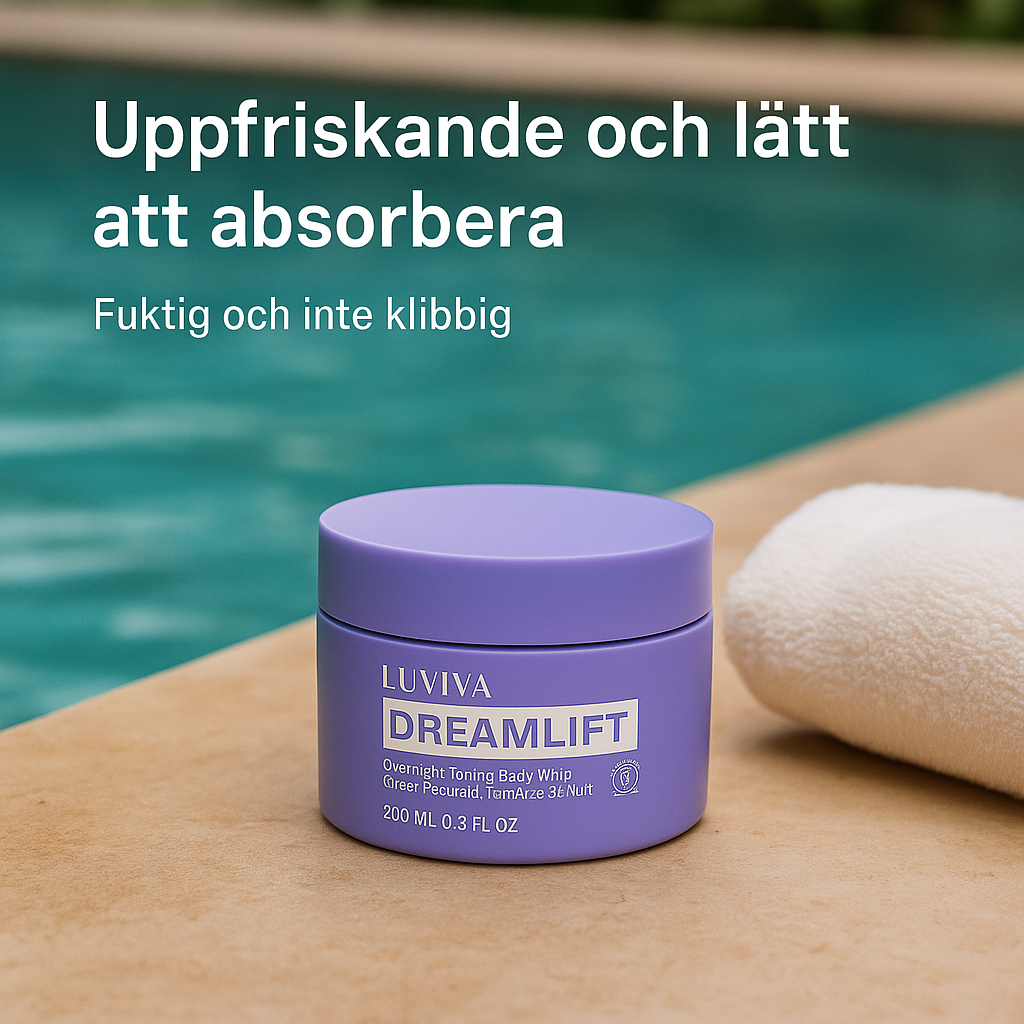 DreamLift – Nattlig Kroppstoning med Mjuk Effekt | Känslan av Fastare Hud Medan Du Sover - 200ml