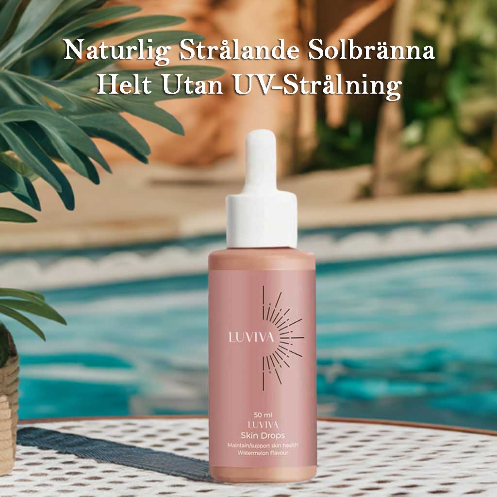 TanVera – Brun Utan Sol Droppar för Inre Lyster | Naturlig Solkysst Hud Utan UV